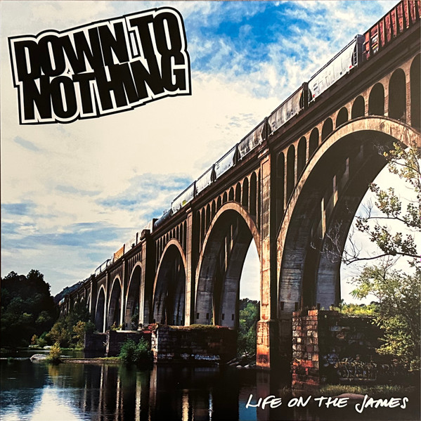 DOWN TO NOTHING "Life To The James" LP Clear Vinyl